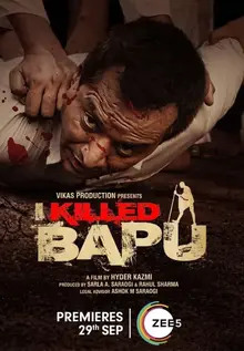 i killed bapu 2023