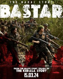 Bastar The Naxal Story port